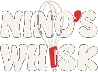 Nino's Whisk